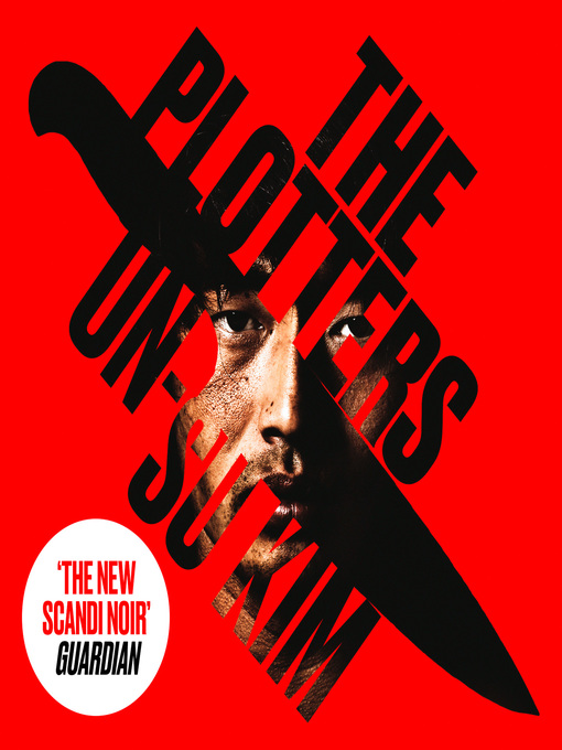 Title details for The Plotters by Un-su Kim - Wait list